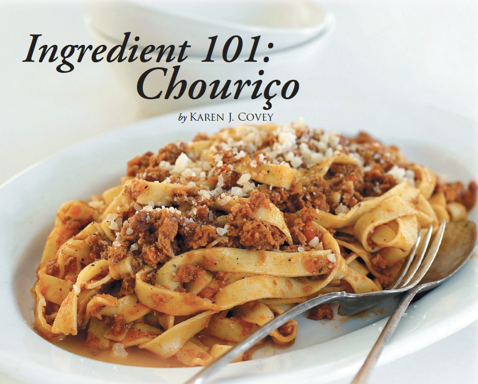 Ingredient 101 Chourico