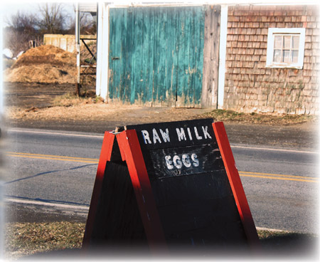 It's a sign -- pull over for raw milk and local eggs.