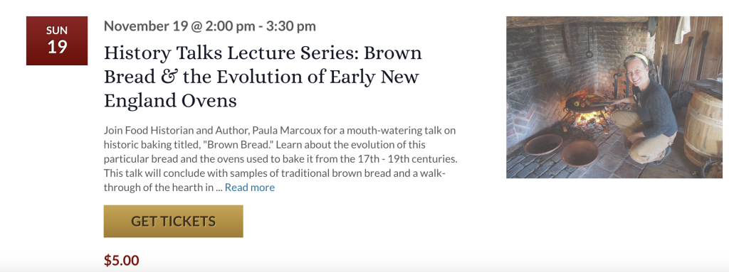 Brown Bread & the Evolution of Early New England Ovens w/ Paula Marcoux, E sandwich